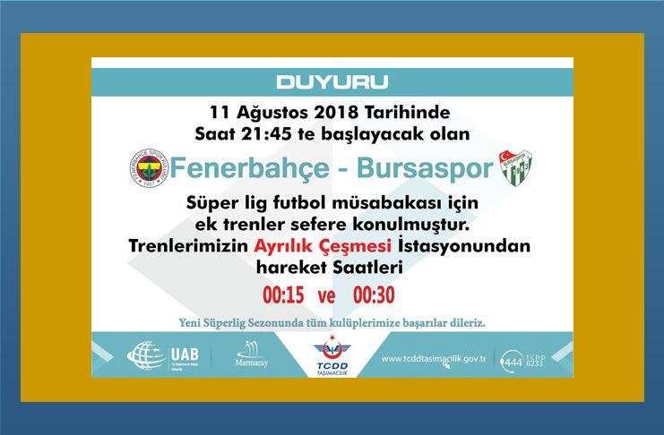Fenerbahçe-Bursaspor maçı için ek seferler kondu..